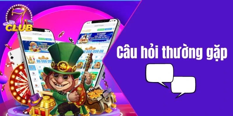 Khuyến mãi hấp dẫn trên nền tảng CÂU HỎI THƯỜNG GẶP